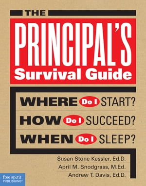 The Principal's Survival Guide