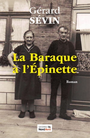 La Baraque à l'épinette