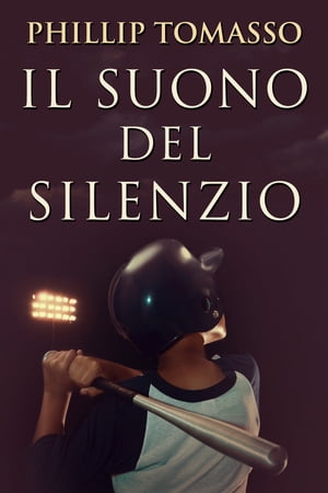 Il Suono del SilenzioŻҽҡ[ Phillip Tomasso ]