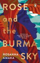 Rose and the Burma Sky The heartrending unrequited love story of a black soldier...