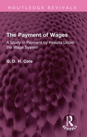 The Payment of Wages