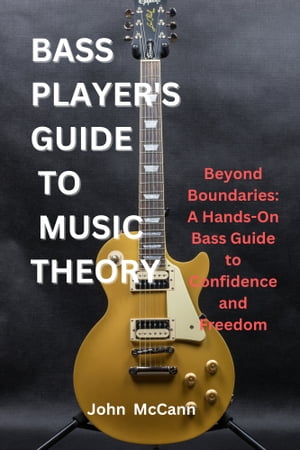 Bass Player's Guide to Music Theory