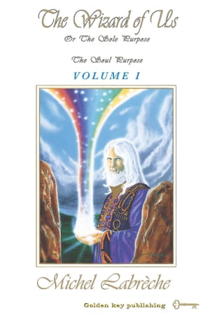 The Wizard of Us Volume I