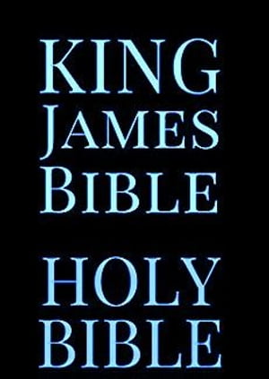 King James Bible: Holy Bible [Authorized KJV 1611]