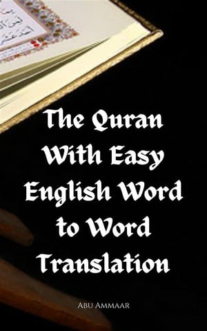 The Quran With Easy English Word to Word Translation