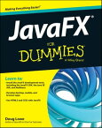 JavaFX For Dummies【電子書籍】[ Doug Lowe ]