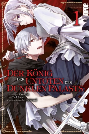 Der König der Untoten des Dunklen Palasts, Band 01