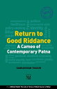 Return to Good Riddance A Cameo of Contemporary 