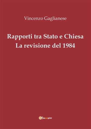 Rapporti tra Stato e Chiesa. La revisione del 1984