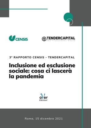 Inclusione ed esclusione sociale: cosa ci lascerà la pandemia