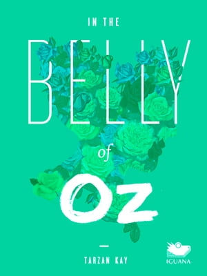 In the Belly of Oz