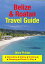 Belize & Roatan Travel Guide