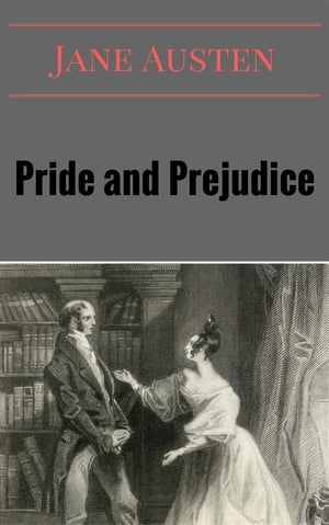 Pride And PrejudiceŻҽҡ[ Jane Austen ]