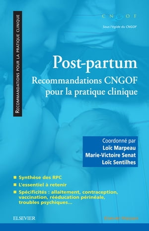 Post-partum : recommandations CNGOF pour la prat