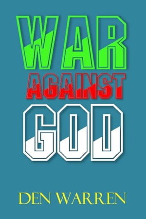 War Against God