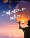 L'intention en action Apprendre ? penser【電