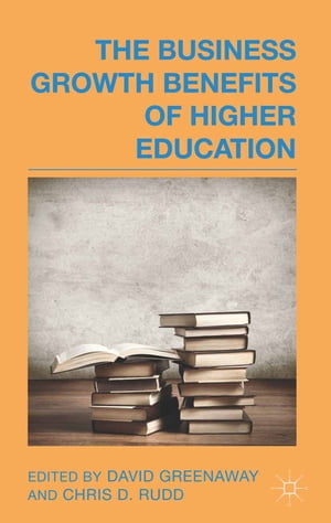 The Business Growth Benefits of Higher Education