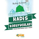 Hadis Koruyucular?【電子書籍】[ Rabia Karz