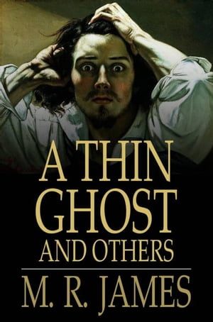 A Thin Ghost and Others