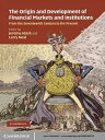The Origins and Development of Financial Markets and Institutions From the Seven...