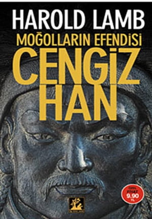 Moğolların Efendisi Cengiz Han