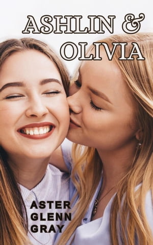 Ashlin & Olivia