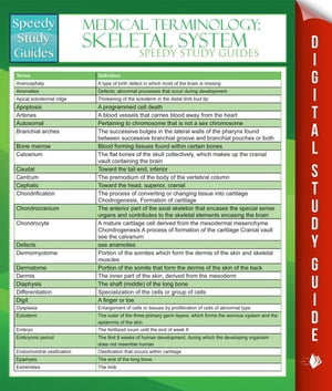 Medical Terminology: Skeletal System Speedy Study Guides【電子書籍】[ Speedy Publishing ]