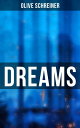 Dreams【電子書籍】[ Ol...