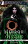 Mirror Magic (Scrying, Spells, Curses and Other Witch Crafts)