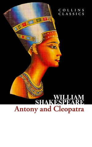 Antony and Cleopatra (Collins Classics)