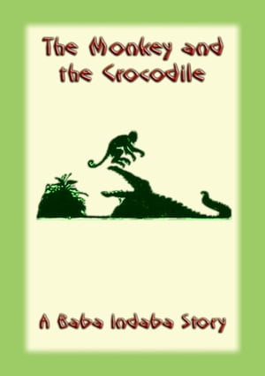 The Monkey and the Crocodile