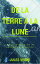 De la terre ? la lune, trajet direct en 97 heures 20 minutes (Annot?e et Illustr?)Żҽҡ[ Jules Verne ]