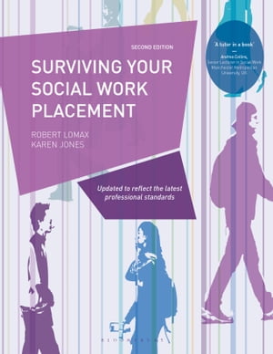 Surviving your Social Work PlacementŻҽҡ[ Karen Jones ]