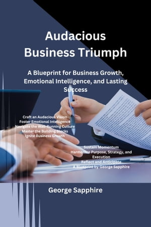 Audacious Business Triumph