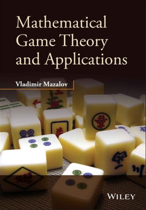 Mathematical Game Theory and Applications