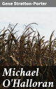 Michael O'Halloran【電子書籍】[ Gene Strat