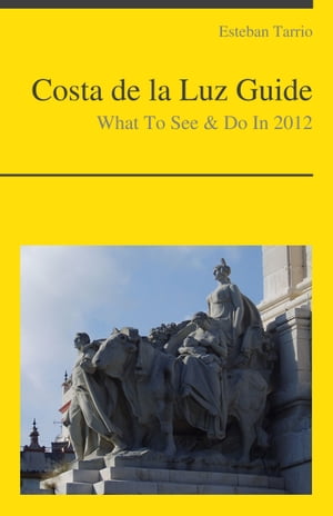 Costa de la Luz, Spain Travel Guide - What To See & Do (including Cadiz and Tarifa)