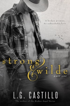 Strong & Wilde 1 (Sweet Cowboy Romance)