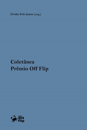 Coletânea Prêmio Off Flip de Literatura [2015]