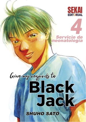 Give my regards to Black Jack Vol 04