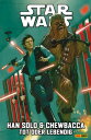 Star Wars - Han Solo Chewbacca - Tot oder lebendig【電子書籍】 Marc Guggenheim
