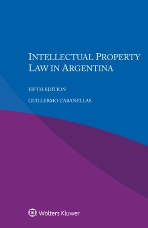 Intellectual Property Law in Argentina