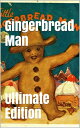 Gingerbread Man ...