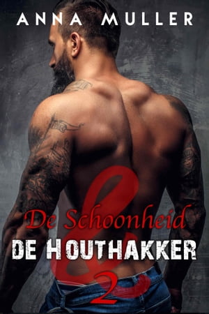 De Schoonheid en de Houthakker