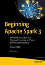 ŷKoboŻҽҥȥ㤨Beginning Apache Spark 3 With DataFrame, Spark SQL, Structured Streaming, and Spark Machine Learning LibraryŻҽҡ[ Hien Luu ]פβǤʤ7,900ߤˤʤޤ