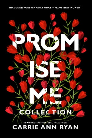 A Promise Me Collection