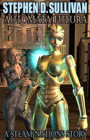ŷKoboŻҽҥȥ㤨Automata FuturaŻҽҡ[ Stephen D. Sullivan ]פβǤʤ223ߤˤʤޤ