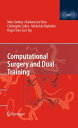 Computational Surgery and Dual Training【電子書籍】