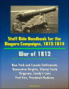 ŷKoboŻҽҥȥ㤨Staff Ride Handbook for the Niagara Campaigns, 1812-1814: War of 1812 - New York and Canada Settlements, Queenston Heights, Stoney Creek, Chippawa, Lundy's Lane, Fort Erie, President MadisonŻҽҡ[ Progressive Management ]פβǤʤ848ߤˤʤޤ