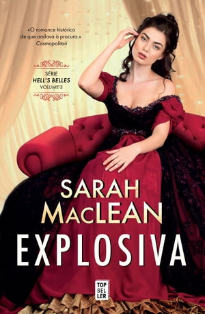 Explosiva (Hell's Belles 3)Żҽҡ[ Sarah MacLean ]